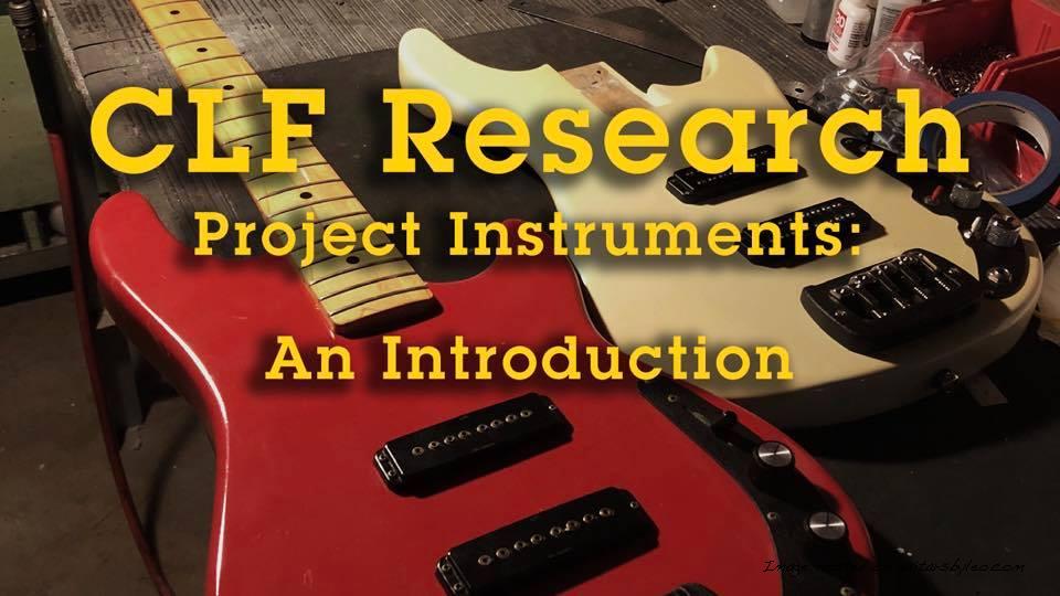 CLF Research Project Instrumennts: An Introduction banner