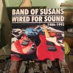 Band Of Susans - Wired For Sound 1986-1993