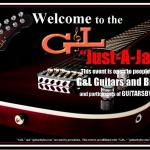 G&L Jams and G&L Open Houses