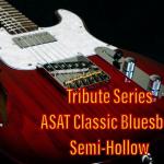 Tribute Series ASAT Classic Blueboy Semi-Hollow banner