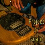 Project 77 Again banner